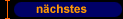 n�chstes